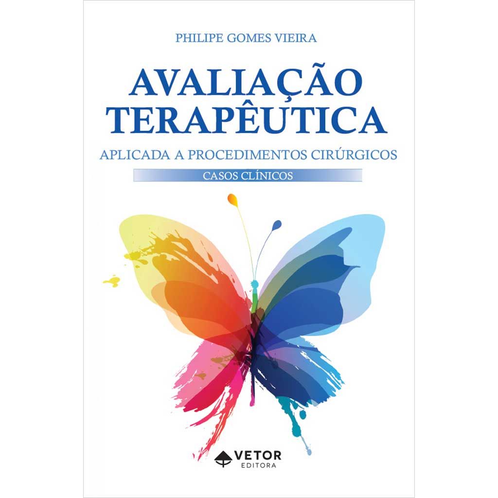 Avalia&Atilde;&sect;&Atilde;&pound;o Terap&Atilde;&ordf;utica Aplicada A Procedimentos Cir&Atilde;&ordm;rgicos