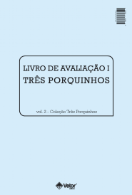 Os Tr&Atilde;&ordf;s Porquinhos - Livro de Avalia&Atilde;&sect;&Atilde;&pound;o VOL. 2