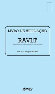 RAVLT - Livro de Aplica&Atilde;&sect;&Atilde;&pound;o VOL. 2