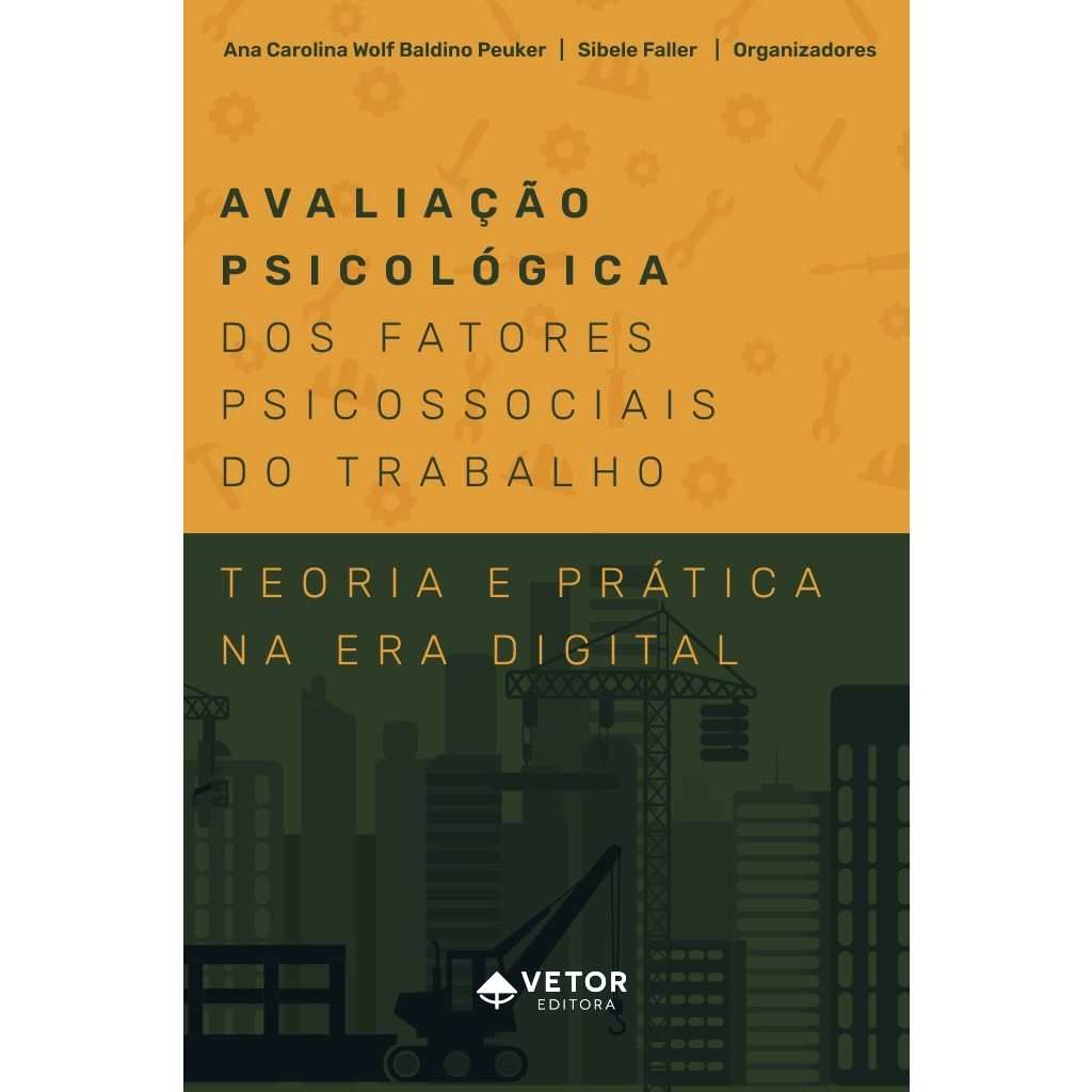 Avalia&Atilde;&sect;&Atilde;&pound;o psicol&Atilde;&sup3;gica dos fatores psicossociais do trabalho