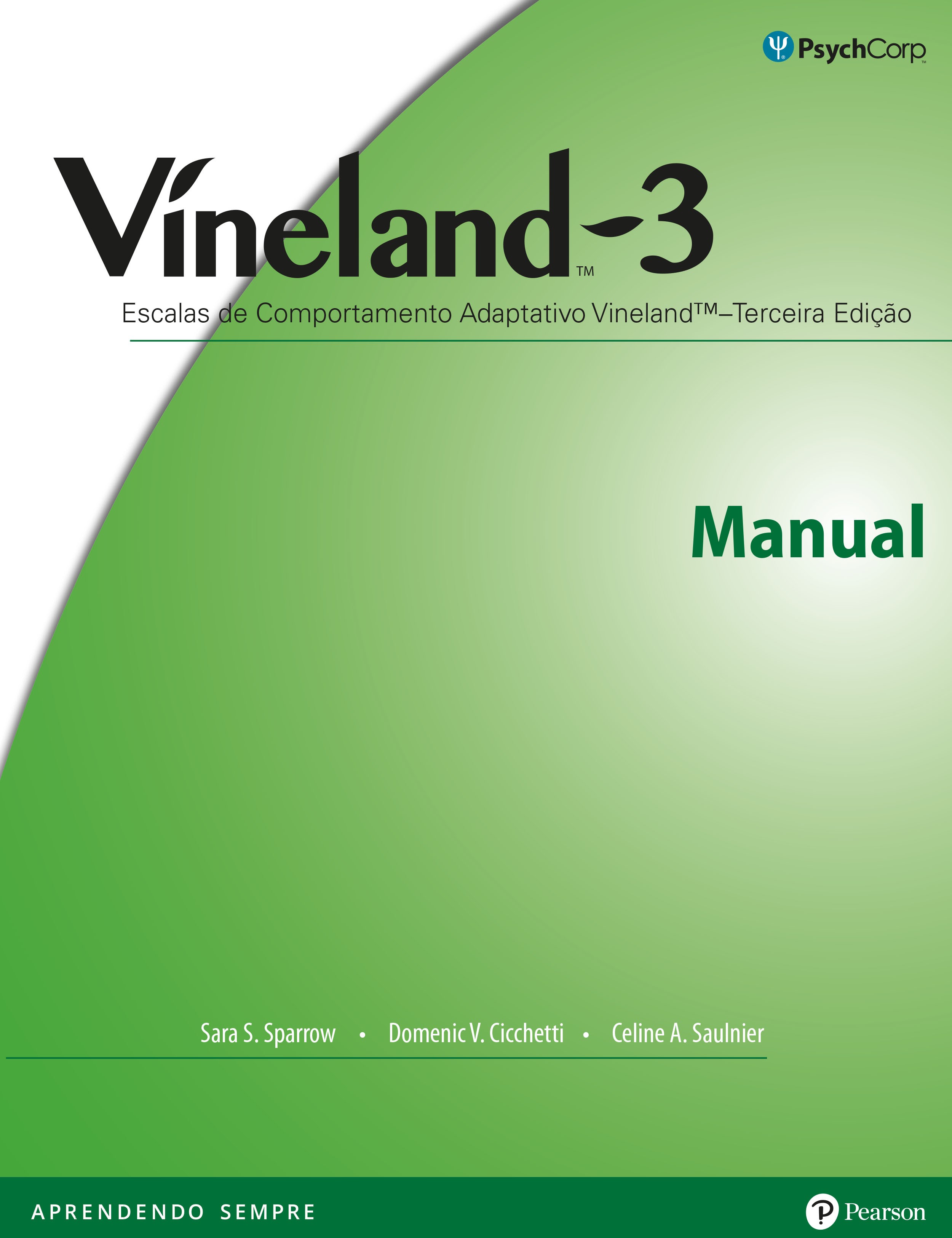 V&Atilde;&shy;neland-3 Escalas de Comportamento Adaptativo V&Atilde;&shy;neland &acirc;�� Formul&Atilde;&iexcl;rio de Entrevista extensivo