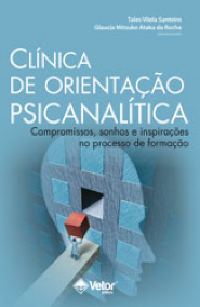 Cl&Atilde;&shy;nica de Orienta&Atilde;&sect;&Atilde;&pound;o Psicanal&Atilde;&shy;tica