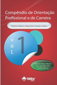 Comp&Atilde;&ordf;ndio de orienta&Atilde;&sect;&Atilde;&pound;o profissional e de carreira -  Vol 1 