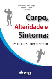 Corpo alteridade e sintoma: diversidade e compreens&Atilde;&pound;o