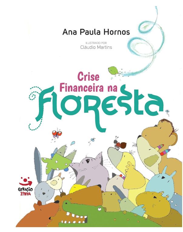 Crise Financeira na Floresta