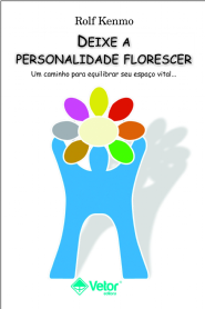 Deixe a personalidade florescer