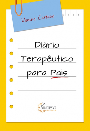 Di&Atilde;&iexcl;rio terap&Atilde;&ordf;utico para os pais