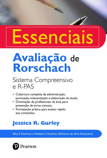 Essenciais - Avalia&Atilde;&sect;&Atilde;&pound;o de Rorschach - Sistema compreensivo e R-PAS