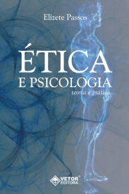 &Atilde;�tica e Psicologia - Teoria e Pr&Atilde;&iexcl;tica