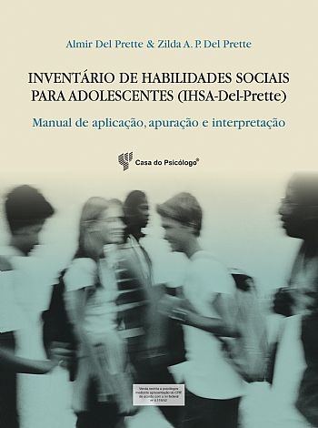 IHSA - Invent&Atilde;&iexcl;rio de habilidades sociais para adolescentes - Kit