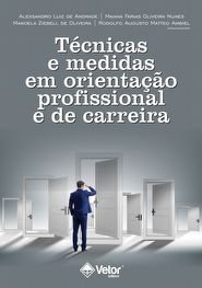 T&Atilde;&copy;cnicas e Medidas em Orienta&Atilde;&sect;&Atilde;&pound;o Profissional e de Carreira