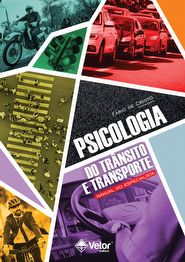 Psicologia do Tr&Atilde;&cent;nsito e Transporte &acirc;�� Manual do Especialista