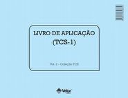 Teste de Cancelamento dos Sinos - Livro de Aplica&Atilde;&sect;&Atilde;&pound;o TCS-1 VOL. 2