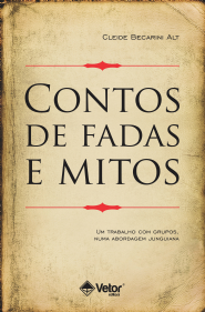 Contos de fadas e mitos 2&Acirc;&ordm;edi&Atilde;&sect;&Atilde;&pound;o 