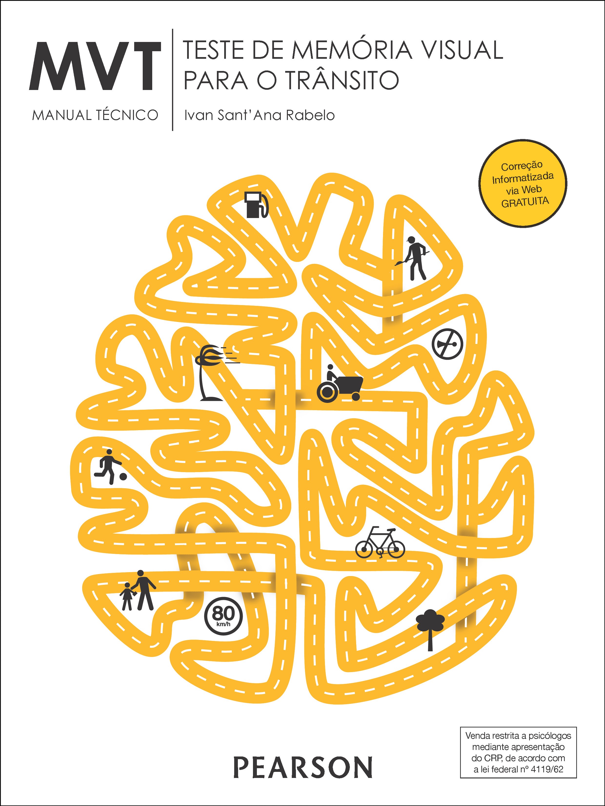 MVT - Teste de Mem&Atilde;&sup3;ria Visual para o Tr&Atilde;&cent;nsito - Crivo de Corre&Atilde;&sect;&Atilde;&pound;o