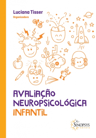 AVALIA&Atilde;�&Atilde;�O NEUROPSICOL&Atilde;�GICA INFANTIL