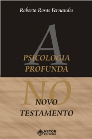 A Psicologia Profunda no Novo Testamento