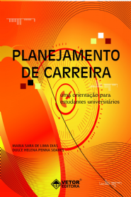 Planejamento de Carreira - Uma Orienta&Atilde;&sect;&Atilde;&pound;o para Estudantes