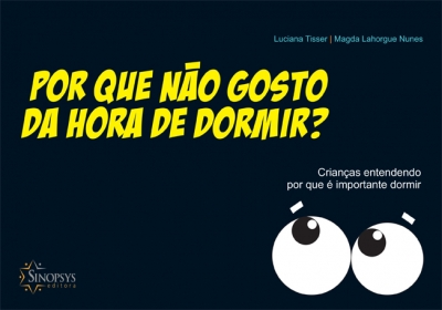Por que n&Atilde;&pound;o gosto da hora de dormir?