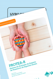 Cole&Atilde;&sect;&Atilde;&pound;o Protea - R - Sistema PROTEA-R de Avalia&Atilde;&sect;&Atilde;&pound;o do Transtorno do Espectro Autista