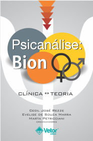 Psican&Atilde;&iexcl;lise: Bion.Cl&Atilde;&shy;nica Teoria