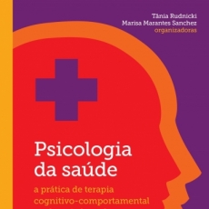 Psicologia da Sa&Atilde;&ordm;de: a pr&Atilde;&iexcl;tica de terapia cognitivo-comportamental em hospital geral