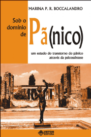 Sob dom&Atilde;&shy;nio do p&Atilde;&cent;nico - Um estudo transtorno do p&Atilde;&cent;nico