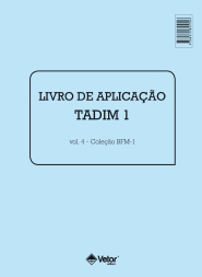 Tadim 1 Livro de Aplica&Atilde;&sect;&Atilde;&pound;o - BFM-1 VOL. 4