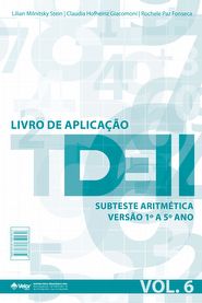 TDE II - Livro de Aplica&Atilde;&sect;&Atilde;&pound;o Subteste Aritmetica 1&Acirc;&ordm; ao 5&Acirc;&ordm; ano VOL. 6