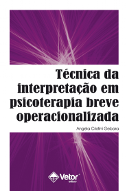 T&Atilde;&copy;cnica da interpreta&Atilde;&sect;&Atilde;&pound;o em psicoterapia breve operacionalizada