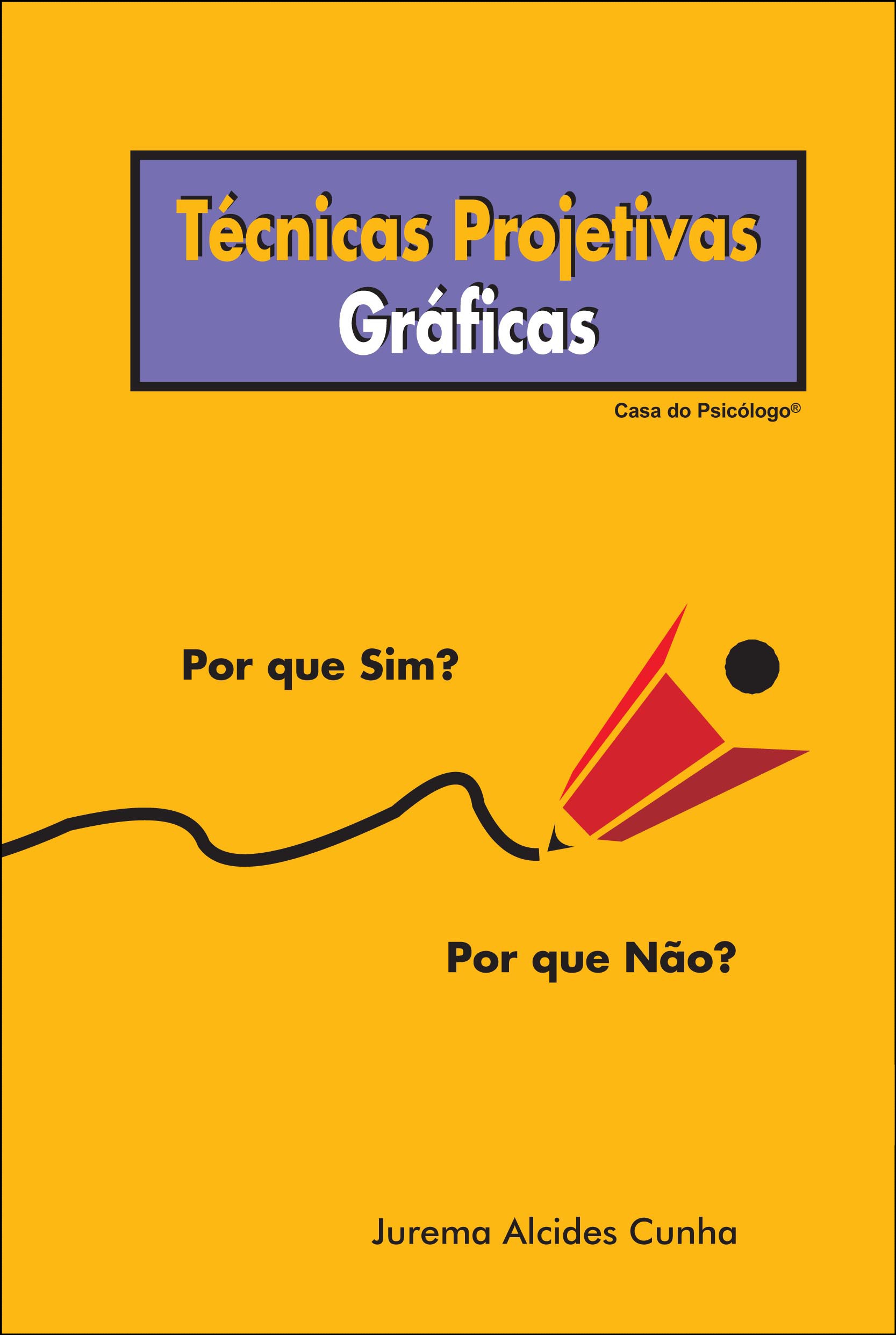 T&Atilde;&copy;cnicas projetivas gr&Atilde;&iexcl;ficas: por que sim? Por que n&Atilde;&pound;o? - Cadernos de protocolo