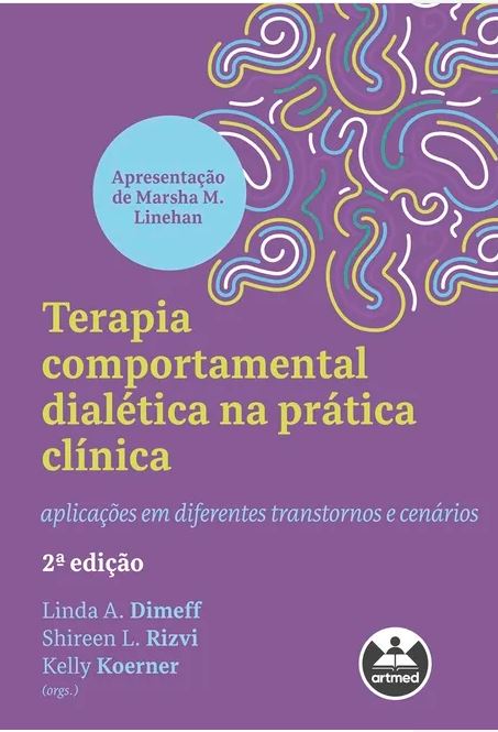 Terapia comportamental dial&Atilde;&copy;tica na pr&Atilde;&iexcl;tica cl&Atilde;&shy;nica