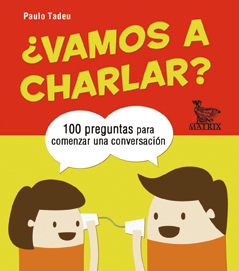VAMOS A CHARLAR?