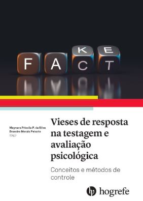 Vieses De Resposta Na Testagem E Avalia&Atilde;&sect;&Atilde;&pound;o Psicol&Atilde;&sup3;gica Conceito E M&Atilde;&copy;todos De Controle