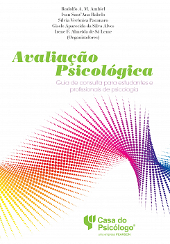 AvaliaÃ§Ã£o psicolÃ³gica: guia de consulta para estudantes e profissionais de psicologia