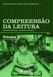 CompreensÃ£o da Leitura: processos cognitivos e estratÃ©gias de ensino â Vol 2